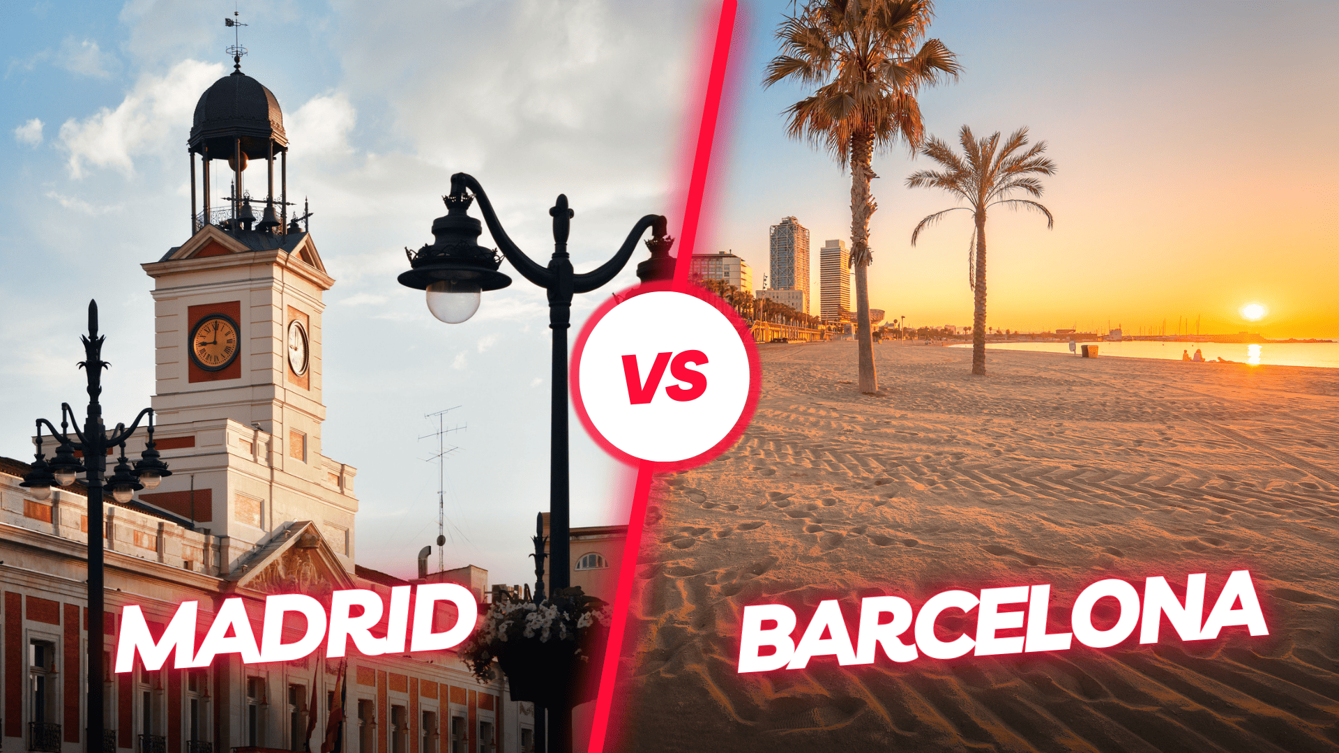 Madrid or Barcelona: Personal Experience (Updated 2024)